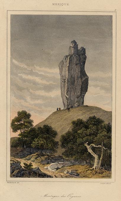 Mexico, Montagne des Organos, 1843