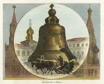 Russia, Great Bell at Moscow, 1875
