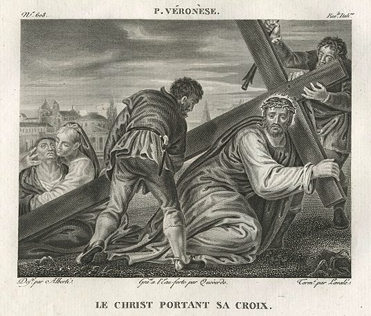 La Christ Portant sa Croix, after Paolo Veronese, 1814