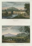 Wales, Abervagenny & Sugar Loaf (2 views), 1830