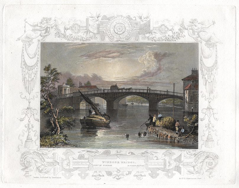 Berkshire, Windsor Bridge, 1830