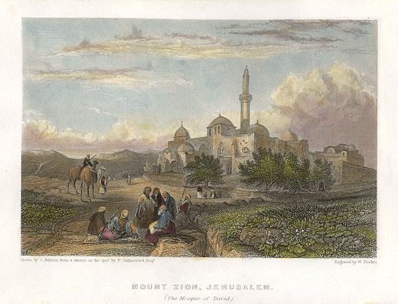 Jerusalem, Mount Zion, 1836