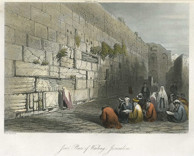 Jerusalem, the Wailing Wall, 1847