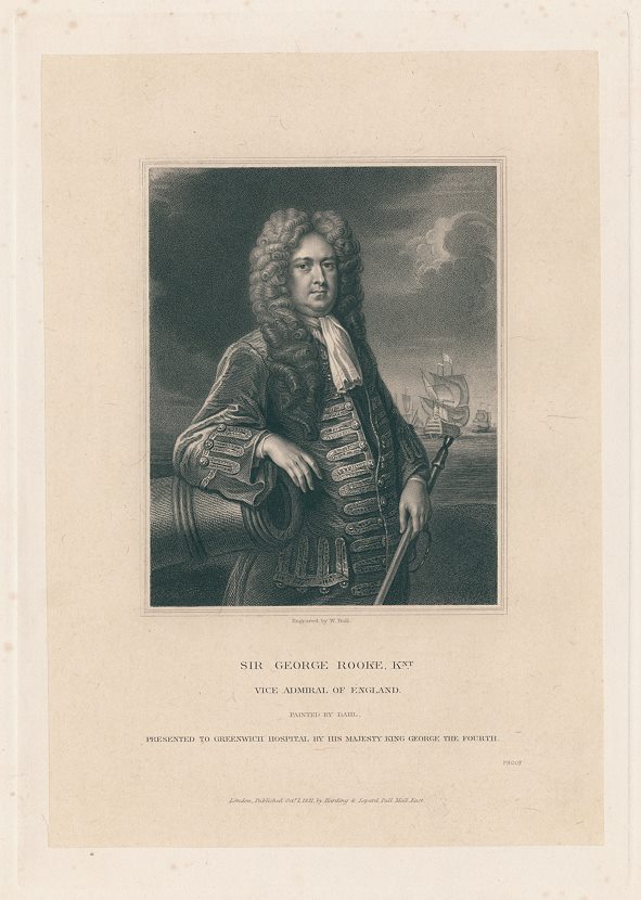 Sir George Rooke, Knt. Vice Admiral of England, 1831