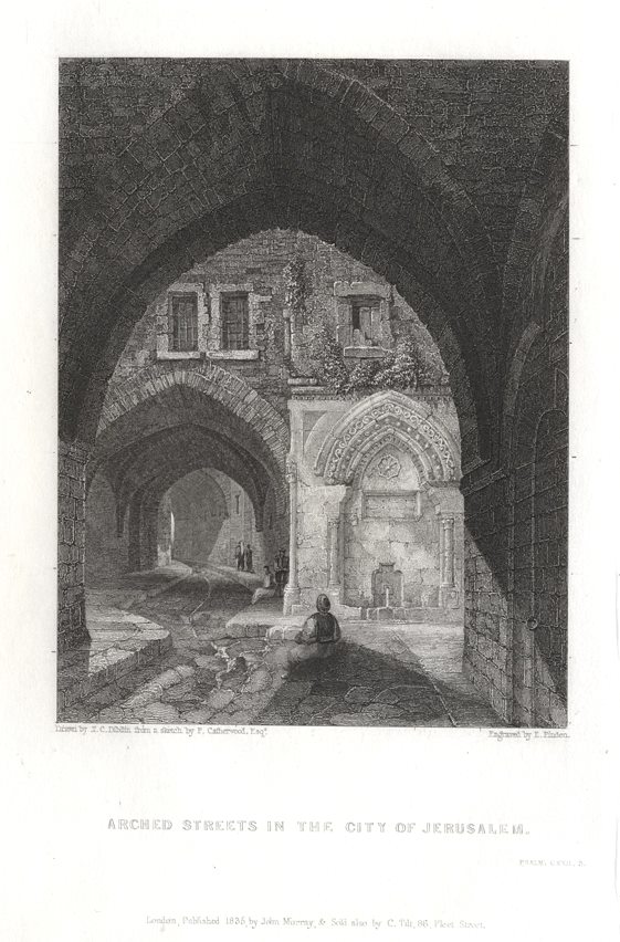 Jerusalem, Arched Street, 1836