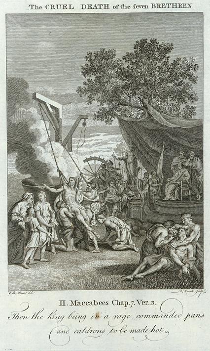 Cruel Death of the Seven Bretheren (Maccabees Ch.7), Howard's Bible, 1762