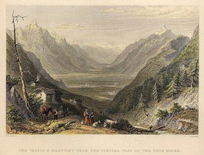 Switzerland, The Valais & Martigny from the Porclas Pass of the Tete Noire, 1836