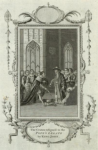 Crown resigned to Pope's Legate by King John in 1213, 1800